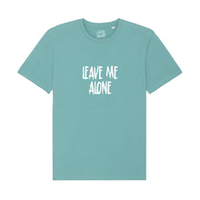 Load image into Gallery viewer, Leave Me Alone T-Shirt