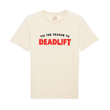Load image into Gallery viewer, Deadlift Season Unisex T-Shirt
